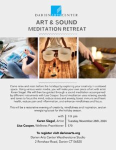 11-26-24 Art & Sound Meditation Retreat